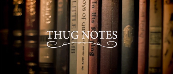 thug notes